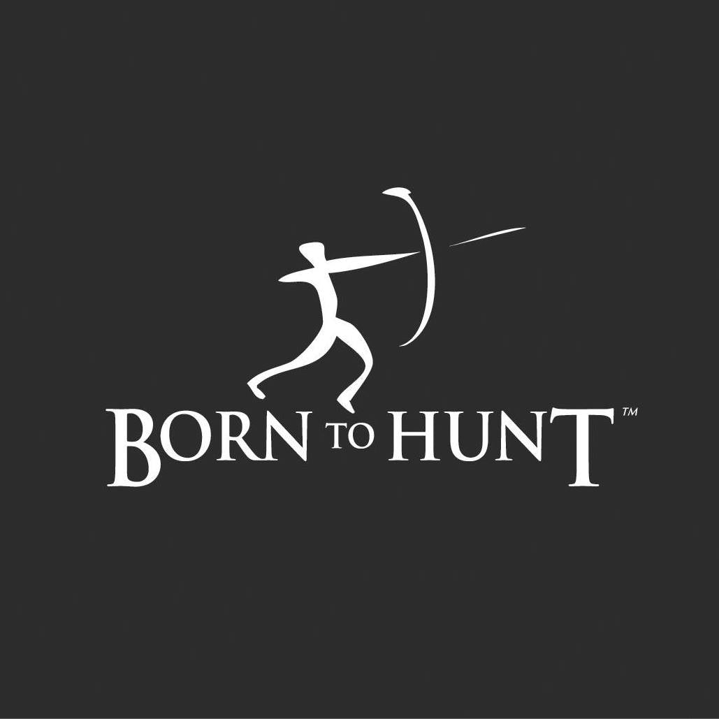 Born to Hunt - It's a Lifestyle